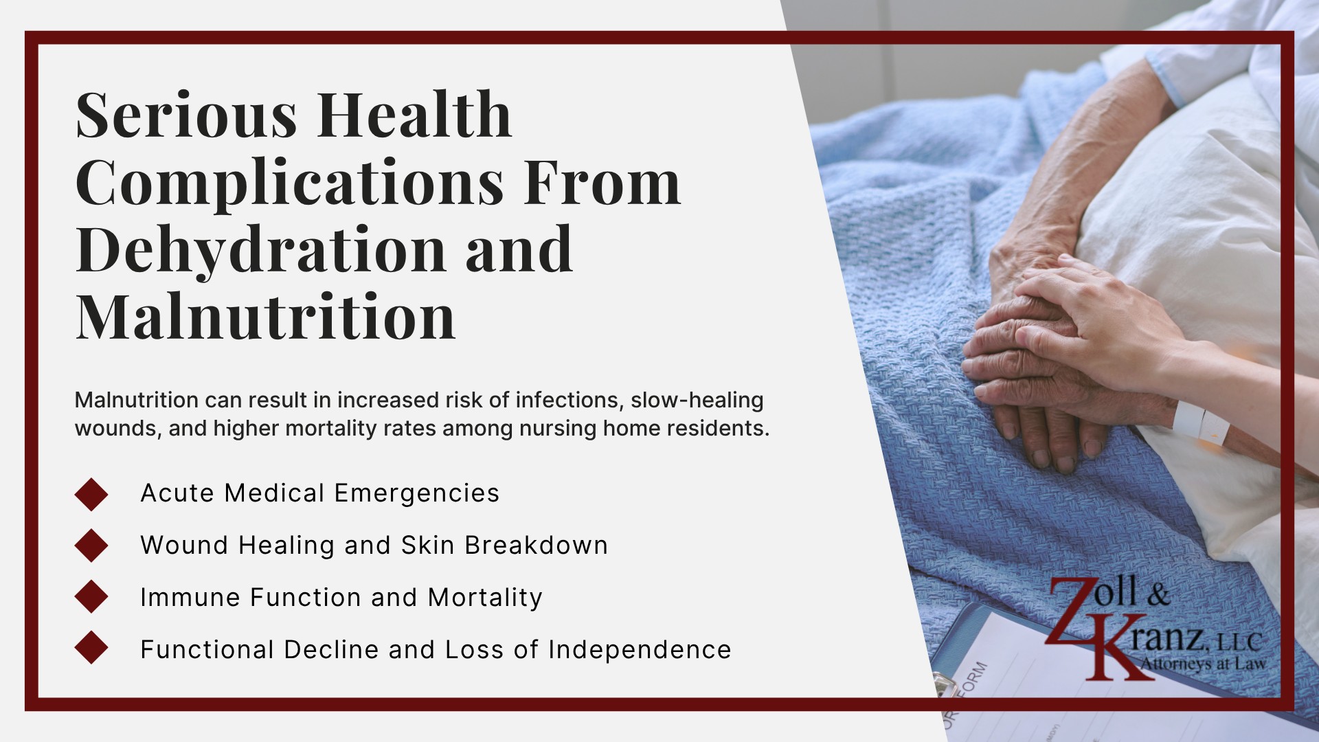 Serious Health Complications From Dehydration and Malnutrition; Common Causes of Dehydration and Malnutrition in Nursing Homes; Warning Signs of Malnutrition in Nursing Home Residents; Warning Signs of Dehydration in Nursing Home Residents; Who Can Report Nursing Home Abuse