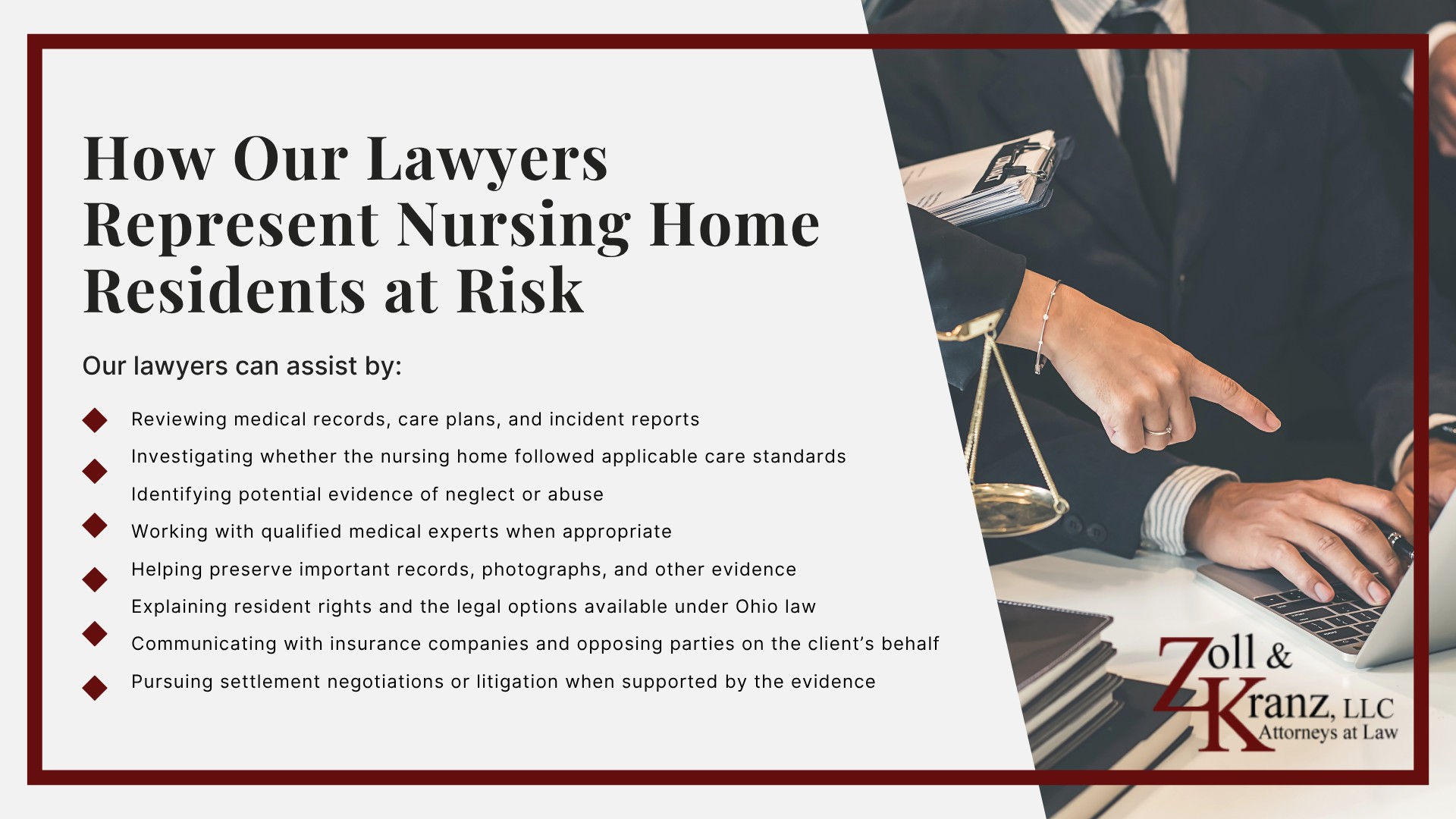 How Our Lawyers Represent Nursing Home Residents at Risk; Steps to Take After Nursing Home Neglect Occurs; The Legal Process of Toledo Nursing Home Neglect Claims; Common Causes of Nursing Home Negligence; What is Considered Nursing Home Abuse or Neglect