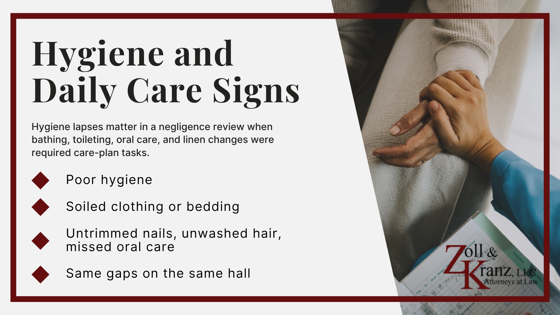 Key Warning Signs of Inattentive Care in Nursing Homes; Physical Signs; Hygiene and Daily Care Signs