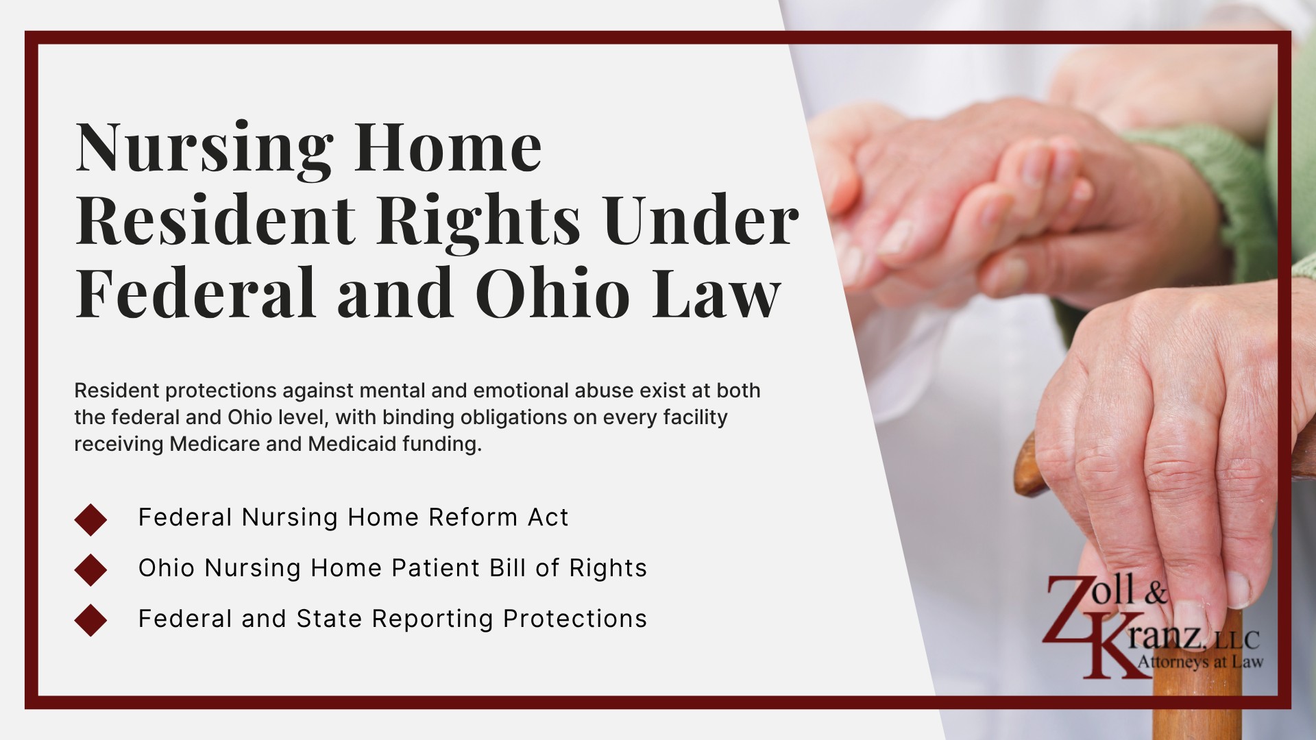 Nursing Home Resident Rights Under Federal and Ohio Law; Common Injuries Caused by Emotional Abuse; Common Causes of Emotional Abuse in Nursing Homes; Warning Signs of Emotional Abuse in Nursing Home; Common Types of Mental and Emotional Abuse