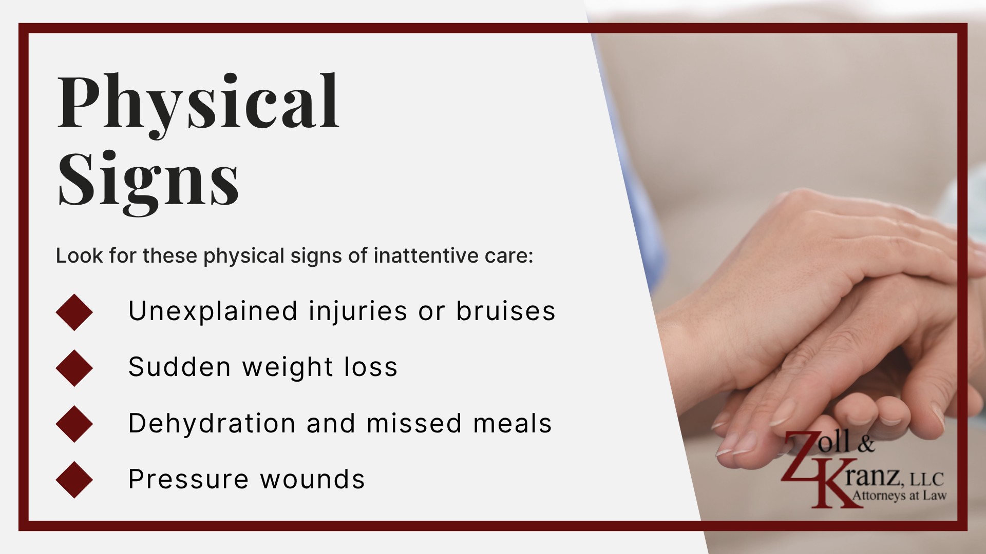Key Warning Signs of Inattentive Care in Nursing Homes; Physical Signs