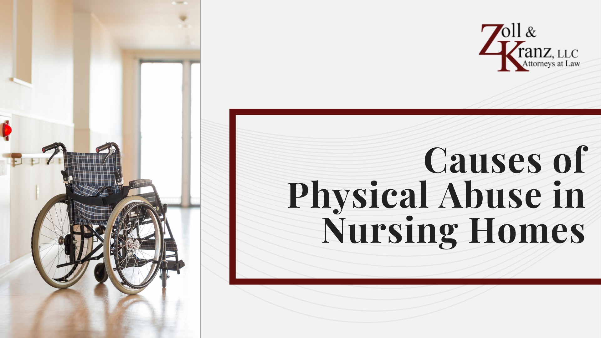 Causes of Physical Abuse in Nursing Homes; Warning Signs of Physical Abuse in a Nursing Home