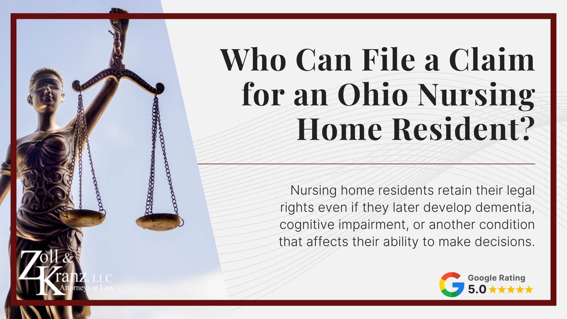 Who Can File a Claim for an Ohio Nursing Home Resident; Involuntary Discharge of Ohio Nursing Home Residents; Physical and Chemical Restraints in Ohio Nursing Homes; Common Nursing Home Resident Rights Violations; Basic Rights of an Ohio Nursing Home Resident; Nursing Home Resident Rights Under Federal and State Law