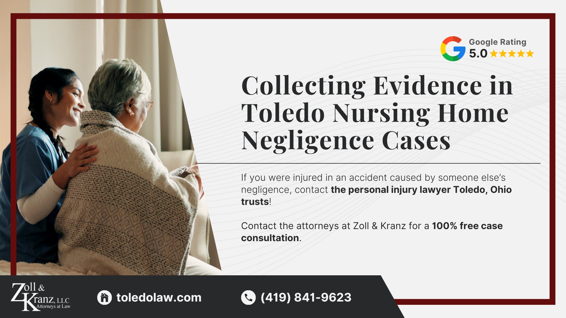 Collecting Evidence in Toledo Nursing Home Negligence Cases