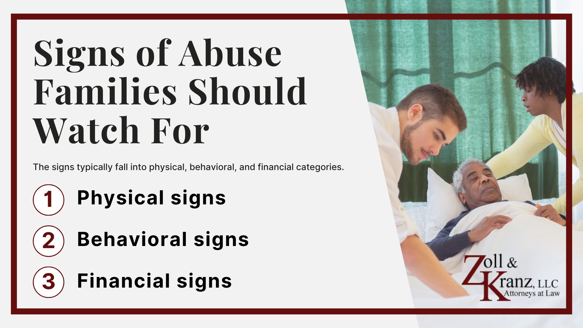 Signs of Abuse Families Should Watch For; Common Types of Nursing Home Abuse