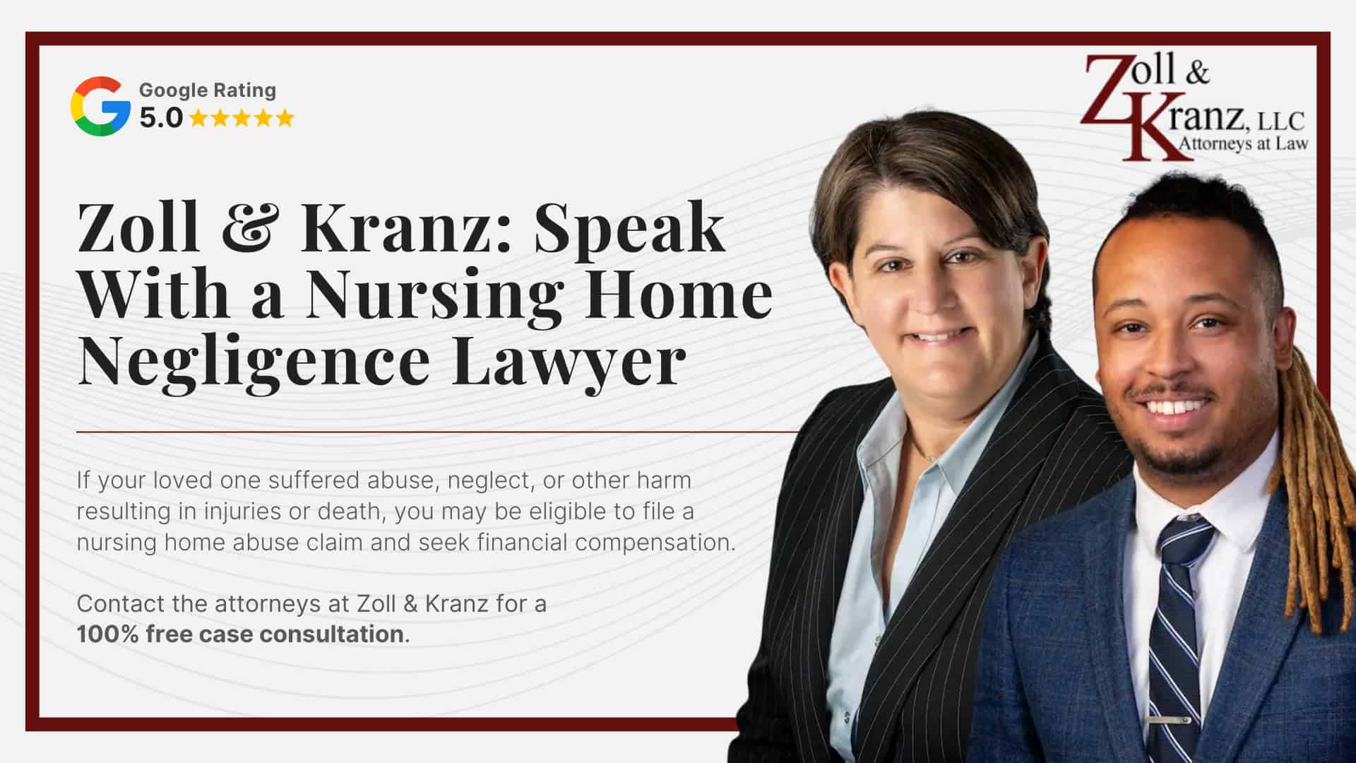 Zoll & Kranz_ Speak With a Nursing Home Negligence Lawyer; Statute of Limitations for Nursing Home Negligence Claims; Damages in a Nursing Home Negligence Claim; Immediate Steps After Suspected Nursing Home Neglect; Common Defenses in a Nursing Home Negligence Claim; Physical Evidence on the Resident; Evidence in a Nursing Home Negligence Claim; Types of Nursing Home Negligence; Potentially Liable Parties in a Nursing Home Negligence Case; Elements Required to Establish Liability in Nursing Home Negligence Cases; Legal Duty a Nursing Home Owes Its Residents