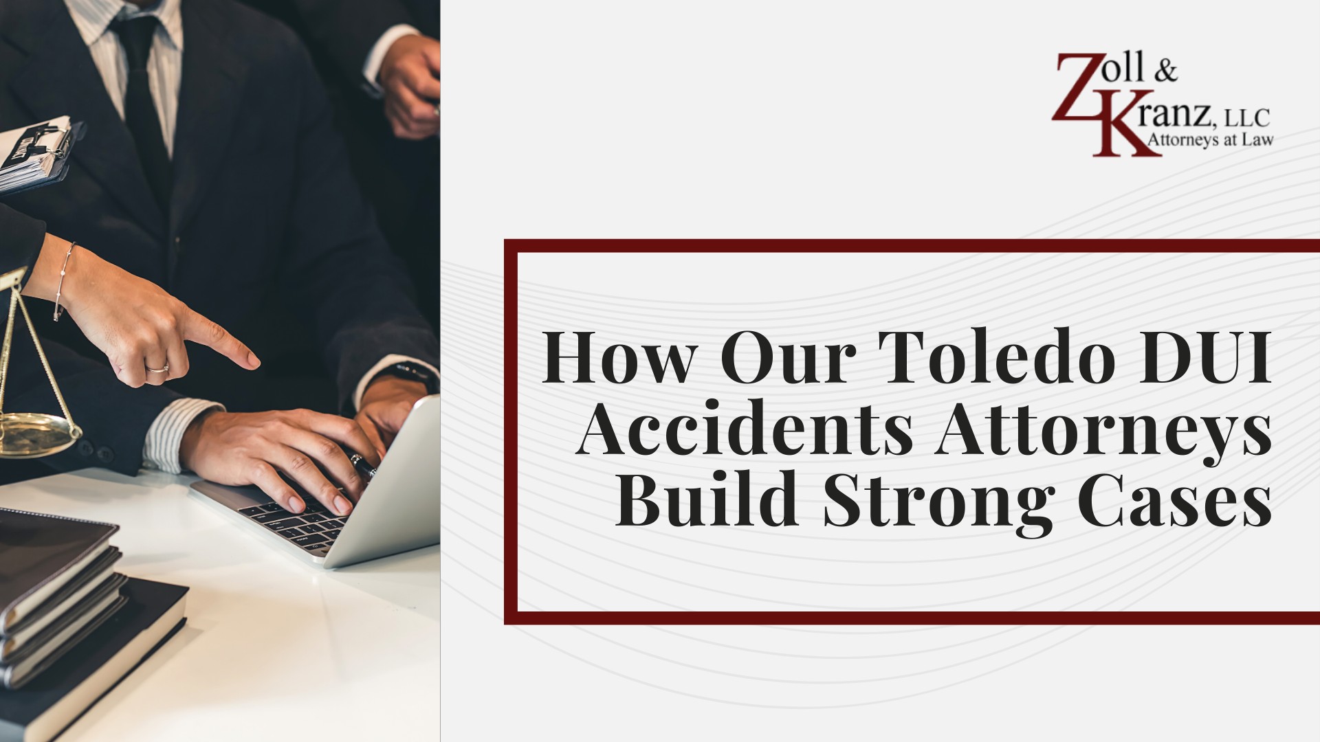 How Our Toledo Car Accident Attorneys Build Strong Cases; Drunk Driving Statistics_ Toledo, Ohio, and Nationwide; Understanding DUI Accidents Claims in Toledo, Ohio