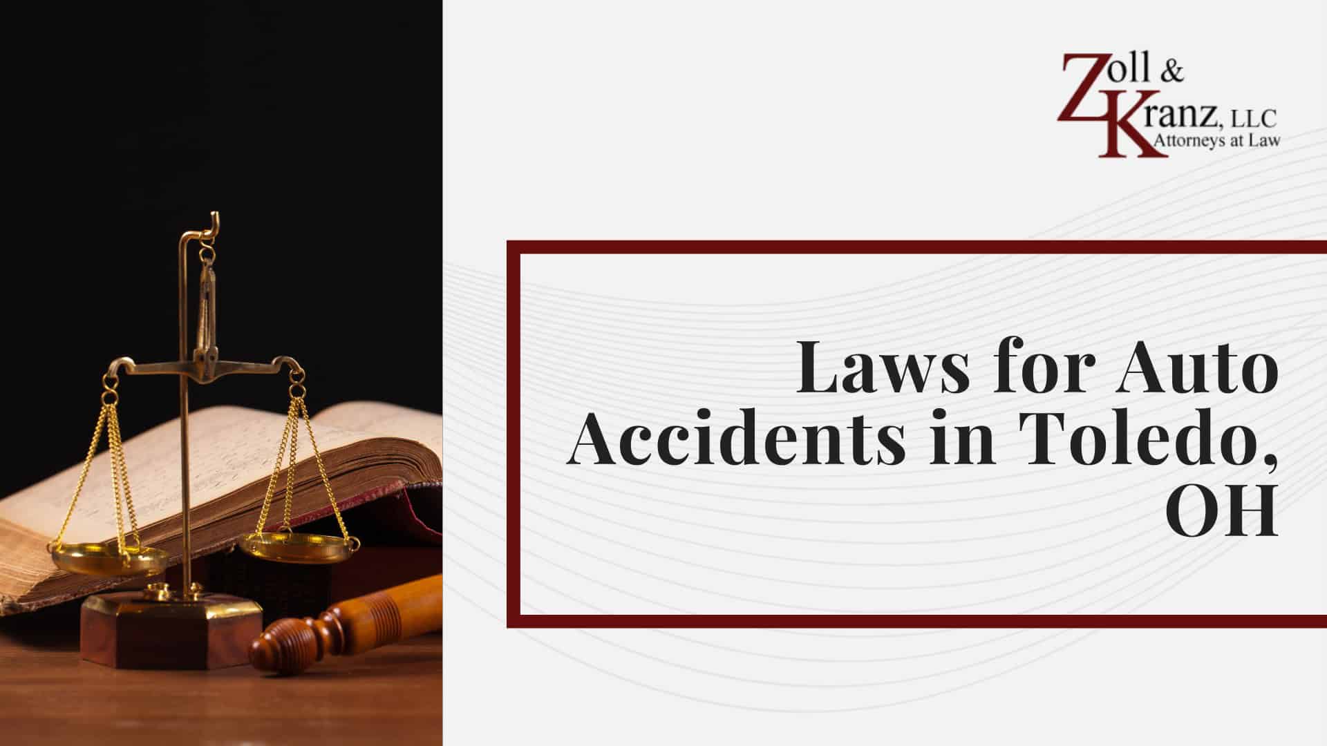 Laws for Auto Accidents in Toledo, OH; Steps to Take After an Auto Accident in Toledo; The Legal Process of Auto Accidents in Toledo; Investigating Liability and Identifying At-Fault Parties; How Our Toledo Auto Accident Attorneys Build Strong Cases With a Police Report; Securing a Police Report; Securing a Police Report After an Auto Accident in Toledo; How a Police Report Can Help Your Case