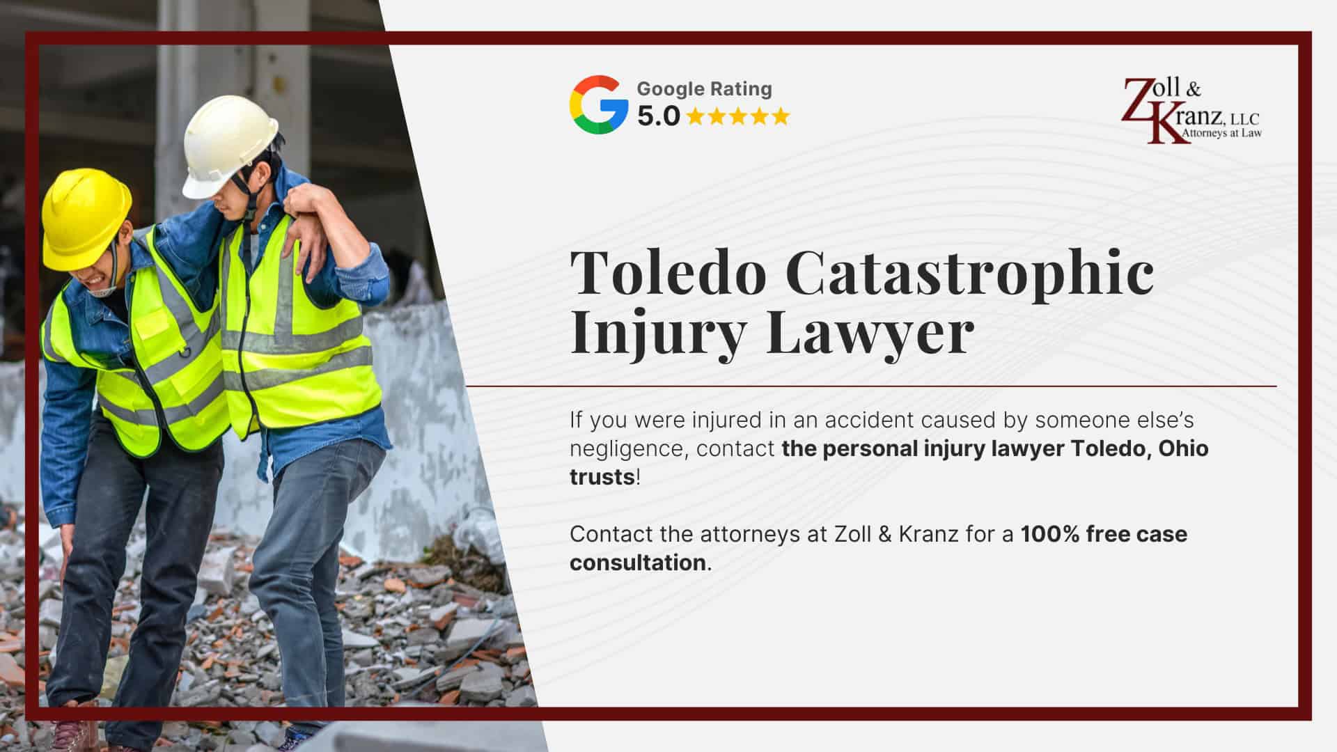 Toledo Catastrophic Injury Lawyer