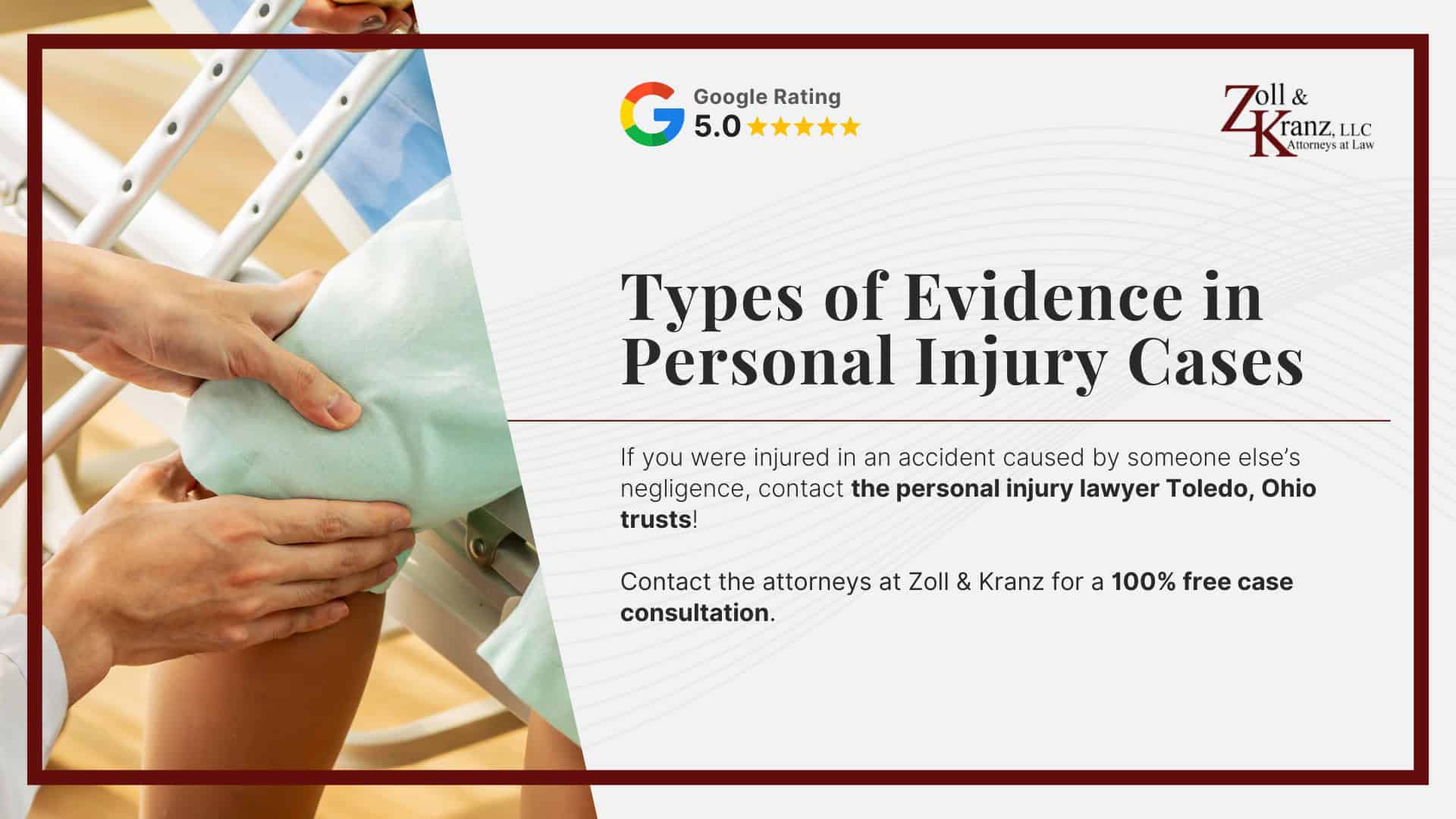 Types of Evidence in Personal Injury Cases