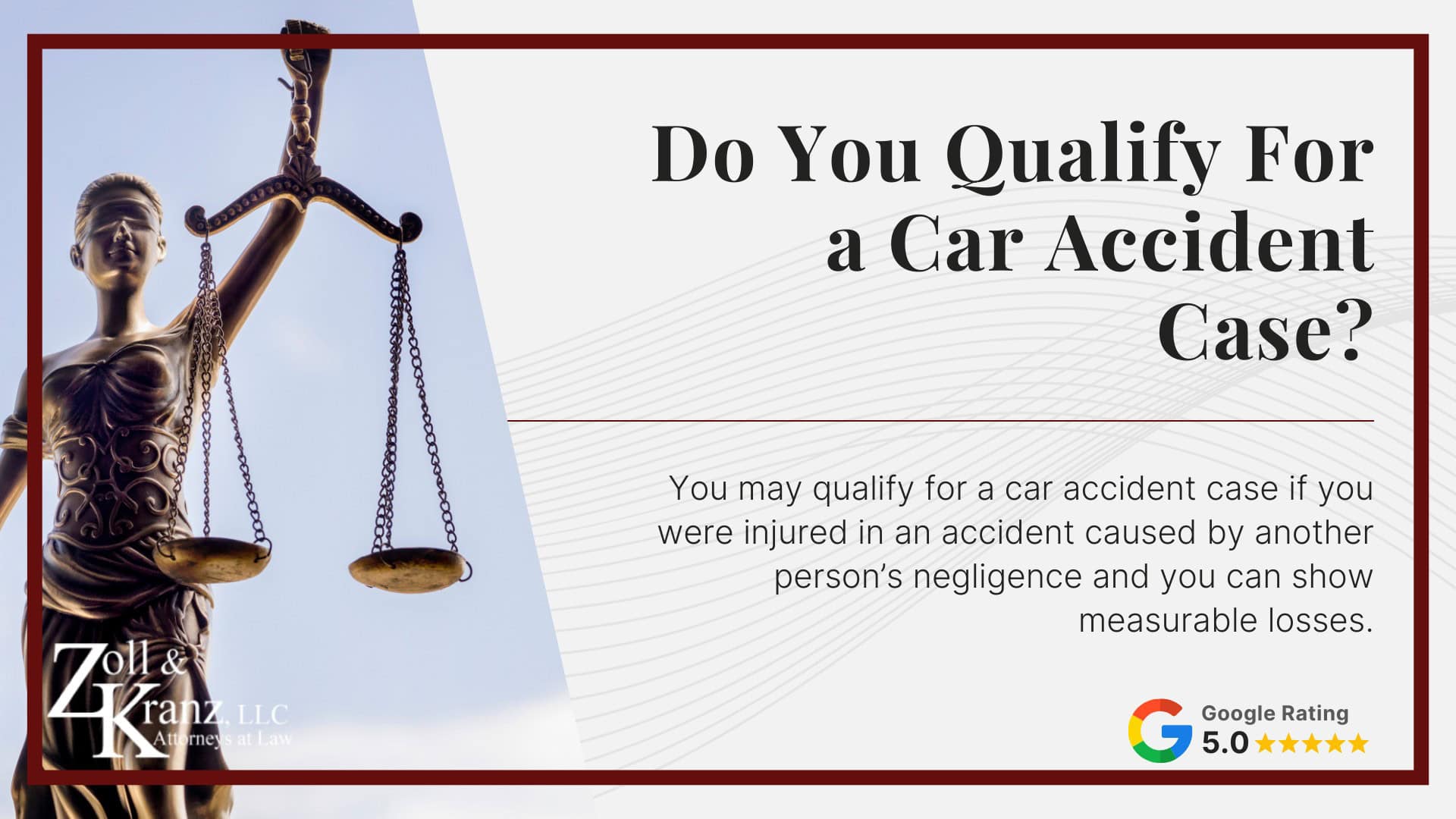 Do You Qualify For a Car Accident Case; Do You Qualify For a Car Accident Case