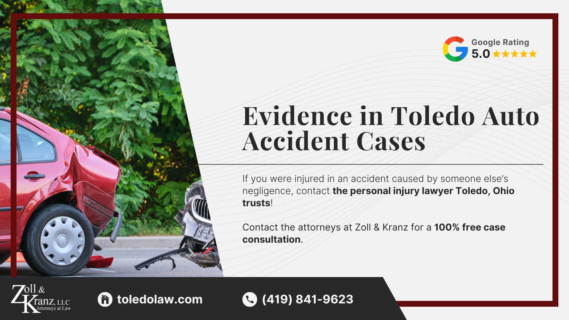 Evidence in Toledo Auto Accident Cases