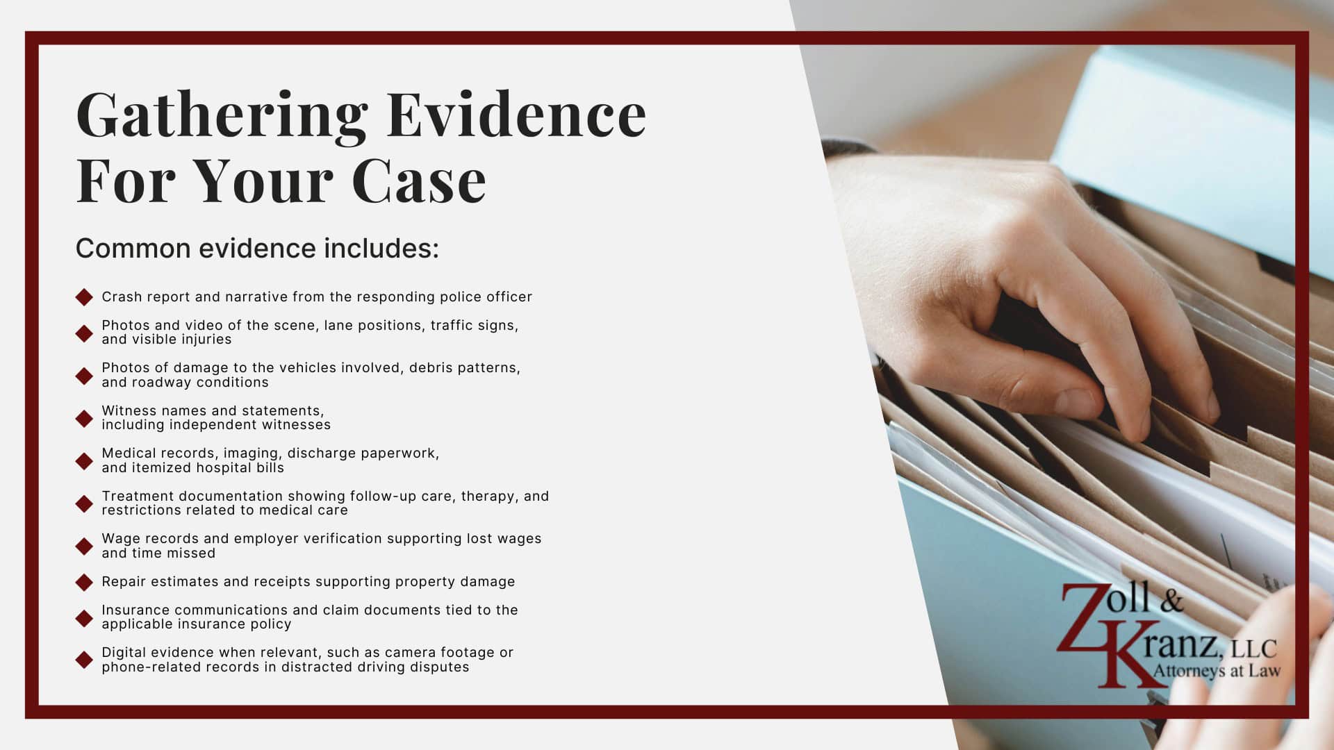 Gathering Evidence For Your Case; Gathering Evidence For Your Case