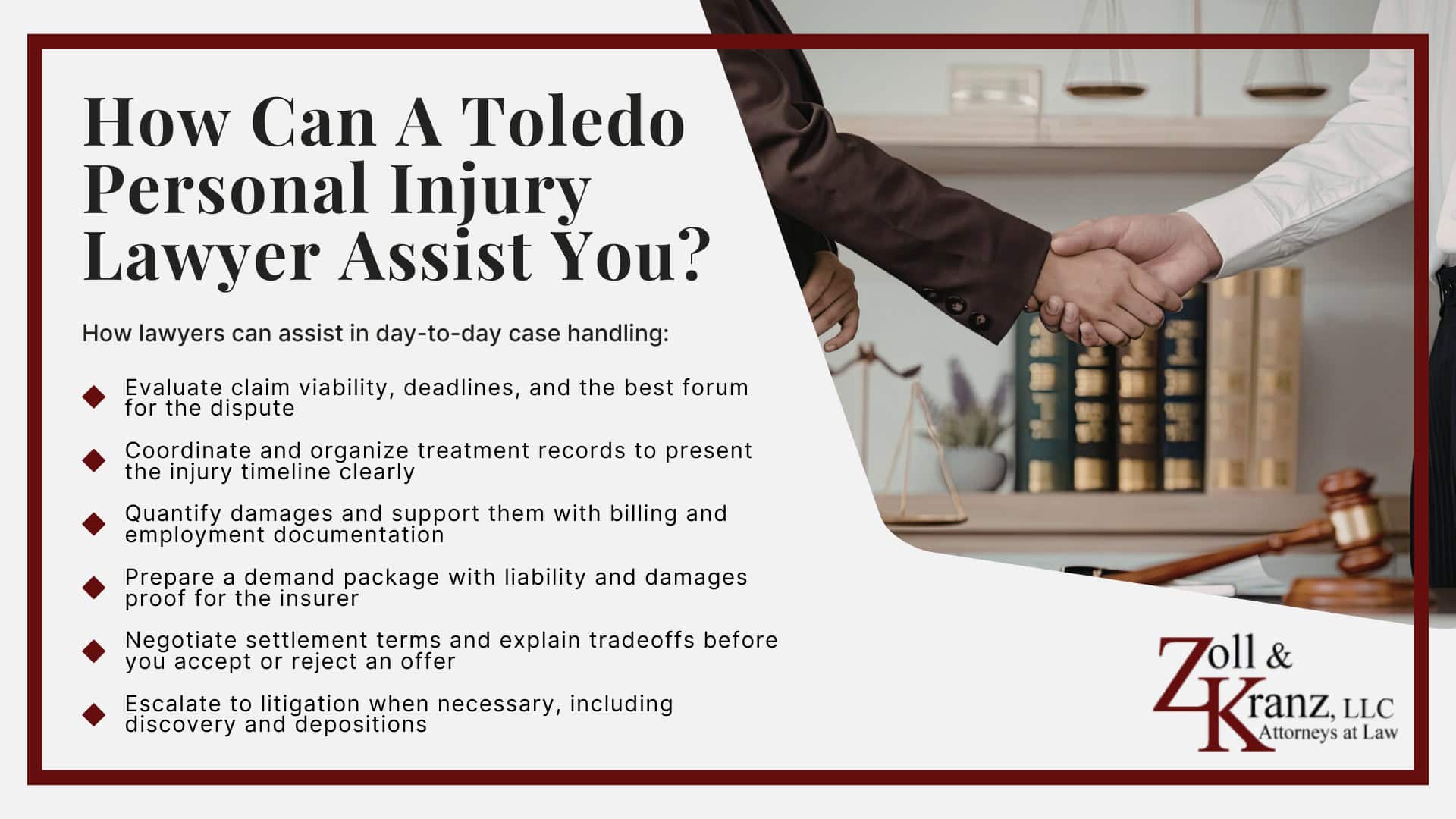 Why To Hire a Toledo Personal Injury Attorney_ Overview; The Role of a Toledo Personal Injury Lawyer;  How Can A Toledo Personal Injury Lawyer Assist You