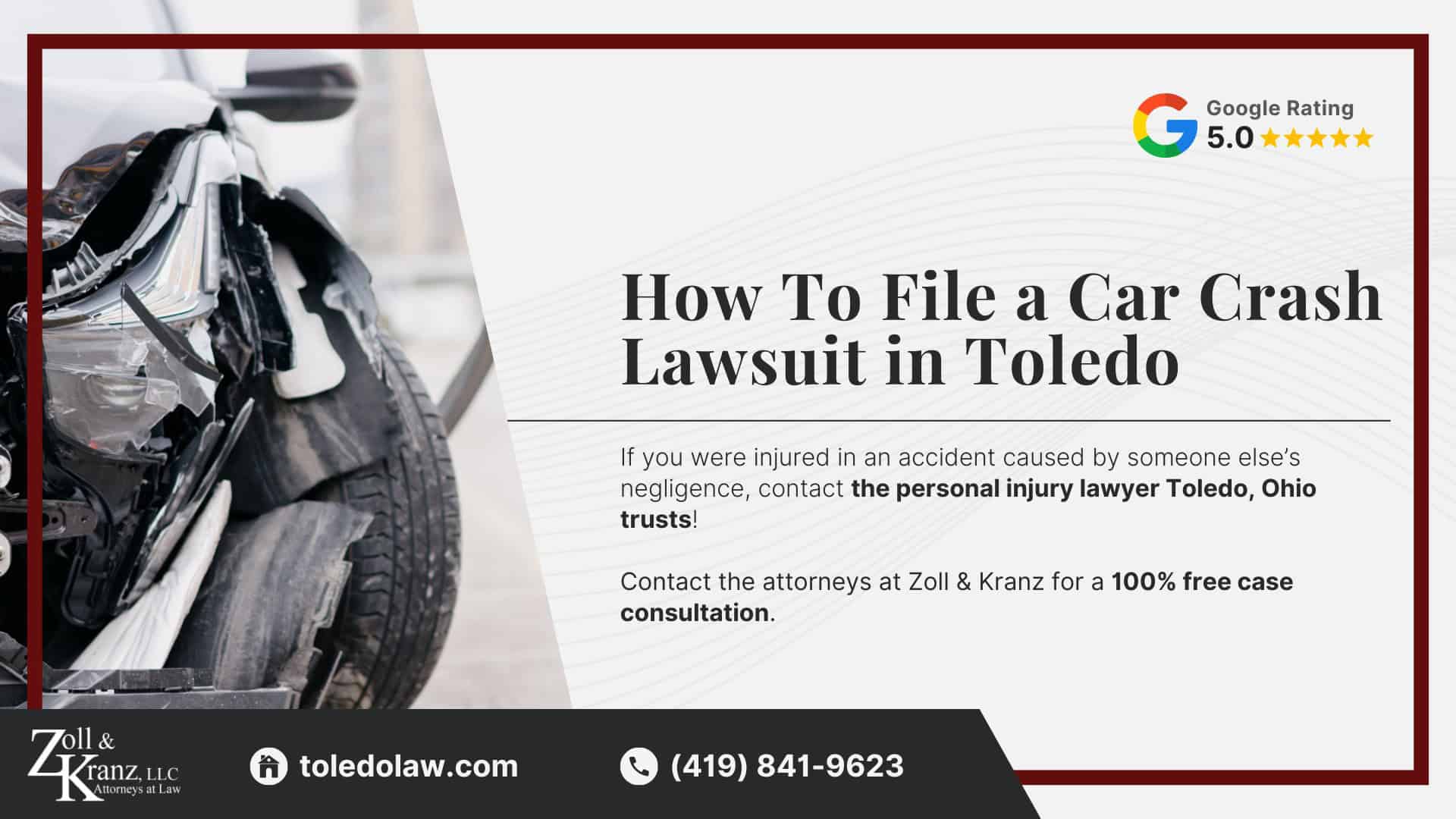 How To File a Car Crash Lawsuit in Toledo
