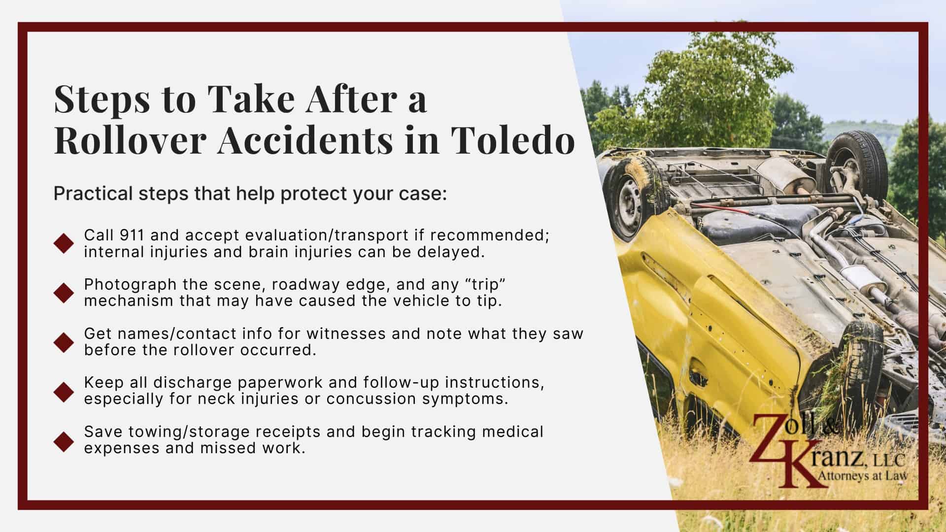 Steps to Take After a Rollover Accidents in Toledo; The Legal Process of Rollover Accidents in Toledo; Understanding Rollover Accident Claims in Toledo, Ohio; Common Causes of Rollover Accidents