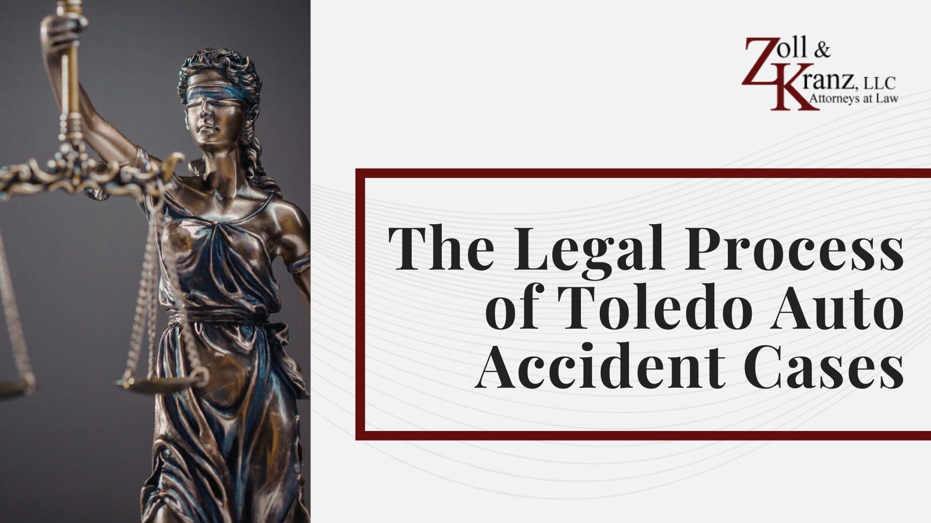 The Legal Process of Toledo Auto Accident Cases; Evidence in Auto Accident Cases in Toledo;  Types of Evidence in Auto Accident Cases; Preserving Evidence After an Auto Accident