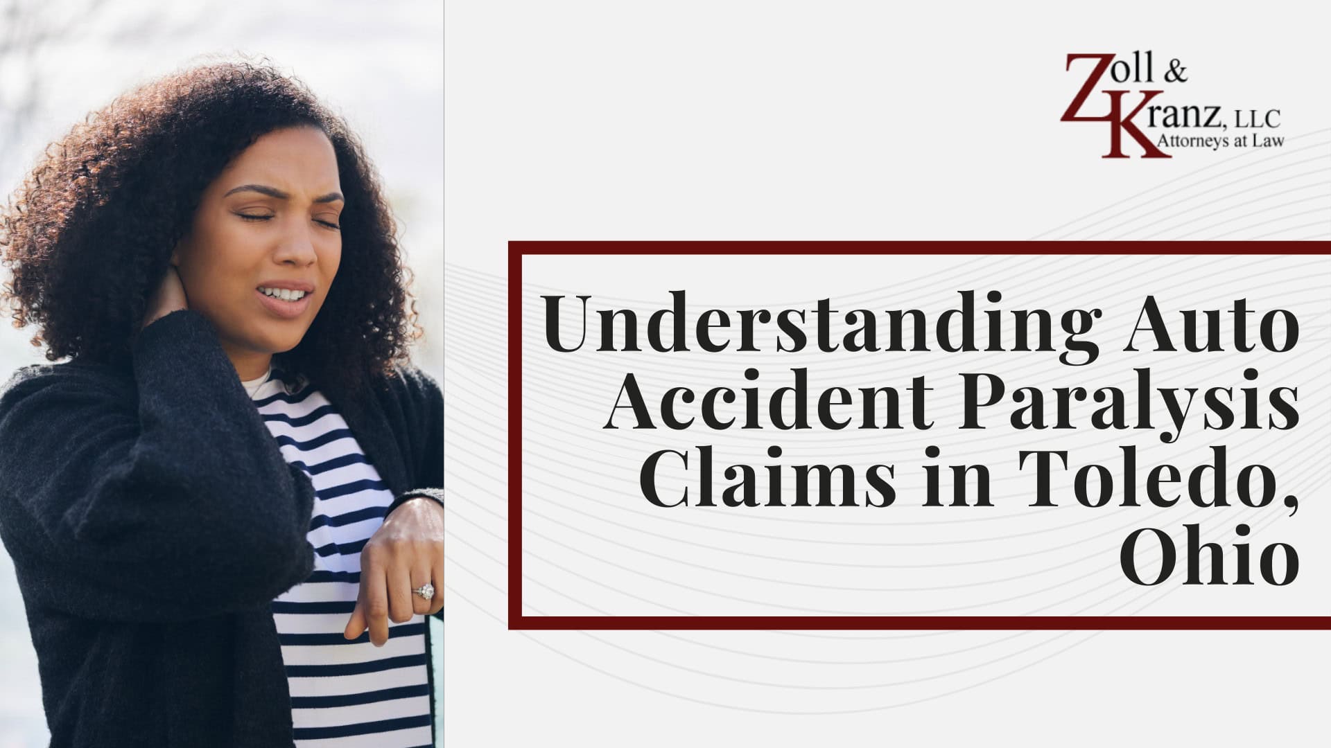 Understanding Auto Accident Paralysis Claims in Toledo, Ohio