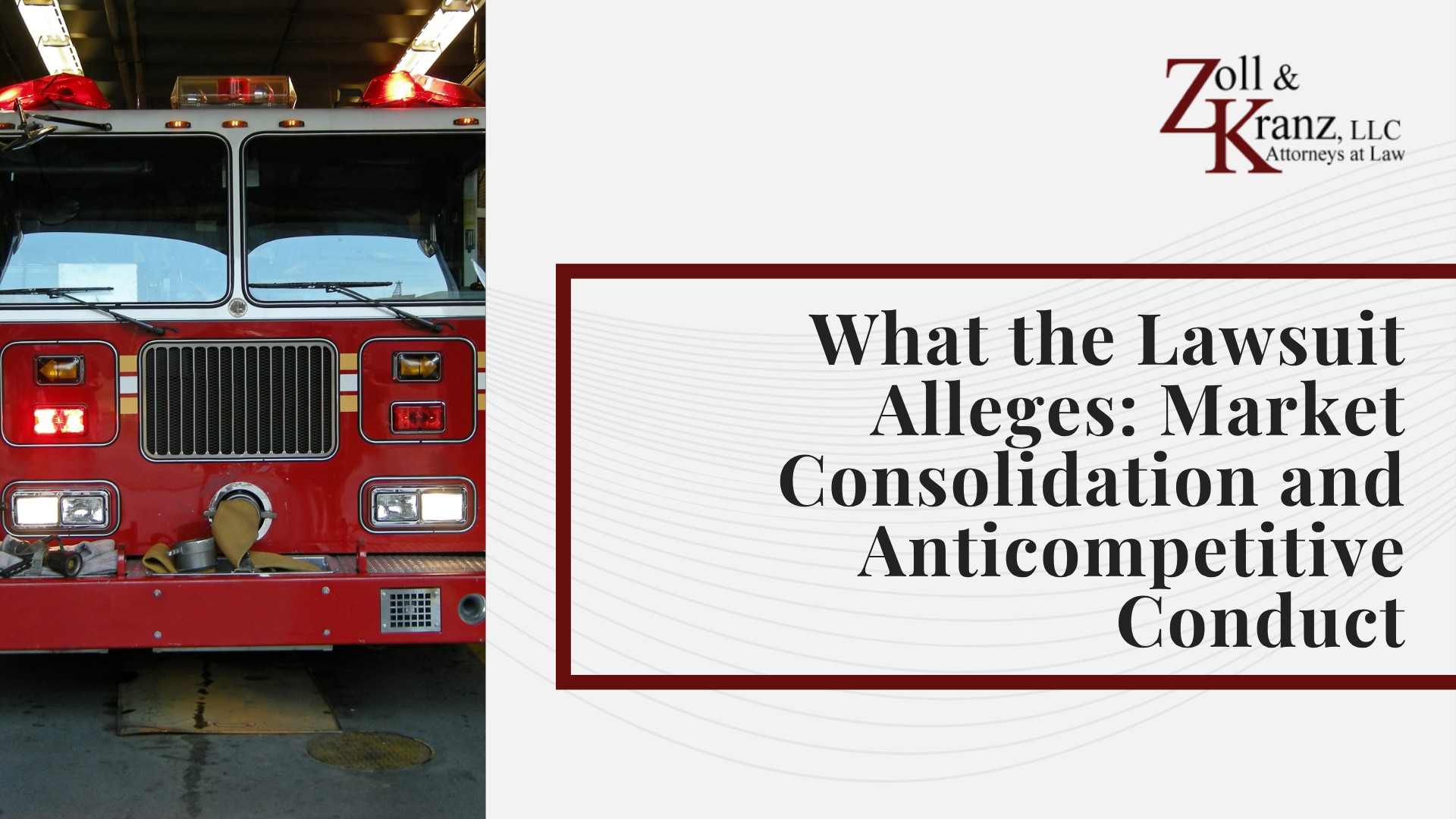 What the Lawsuit Alleges_ Market Consolidation and Anticompetitive Conduct; Why Public Agencies Are Filing Now