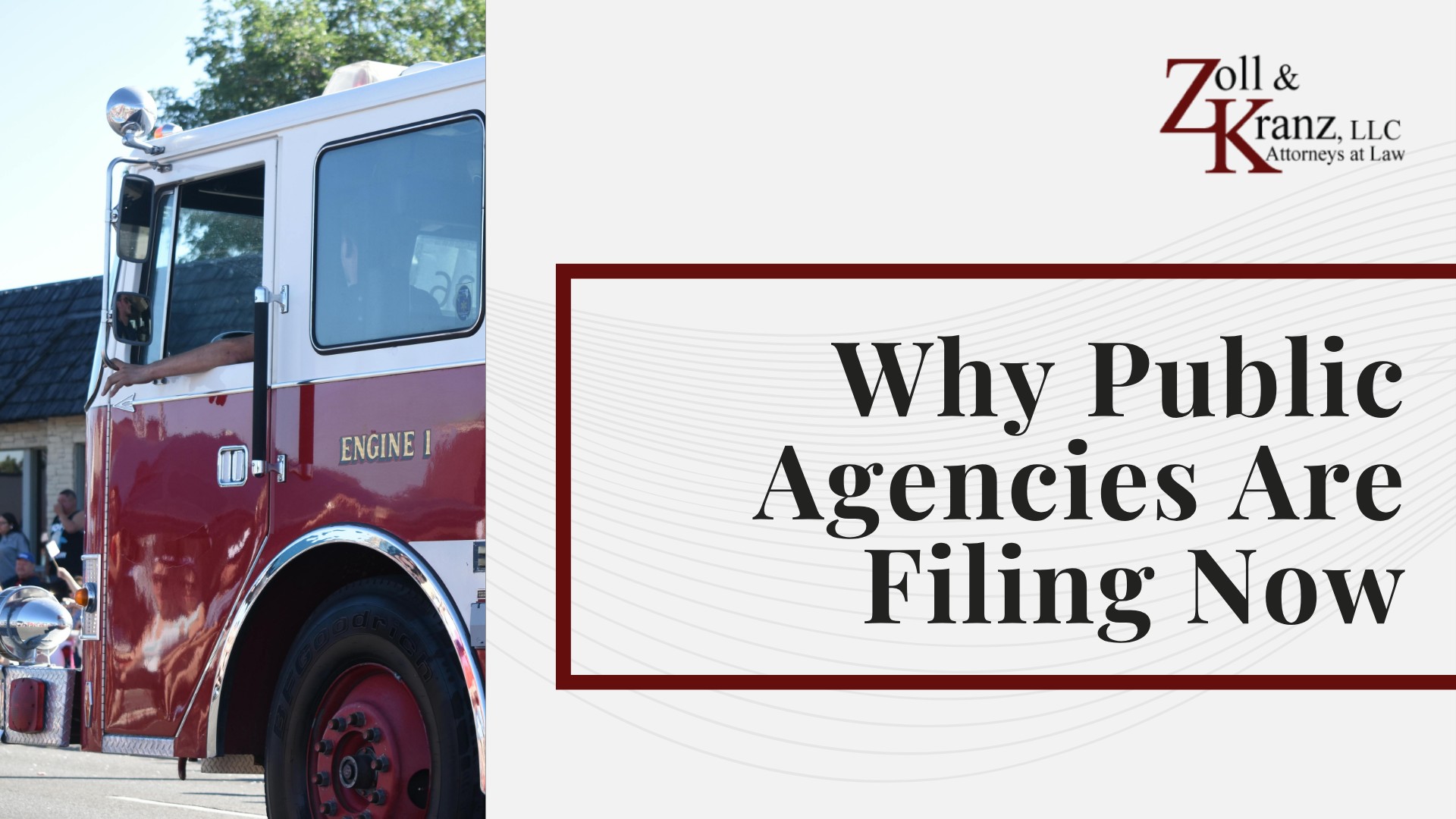 Why Public Agencies Are Filing Now