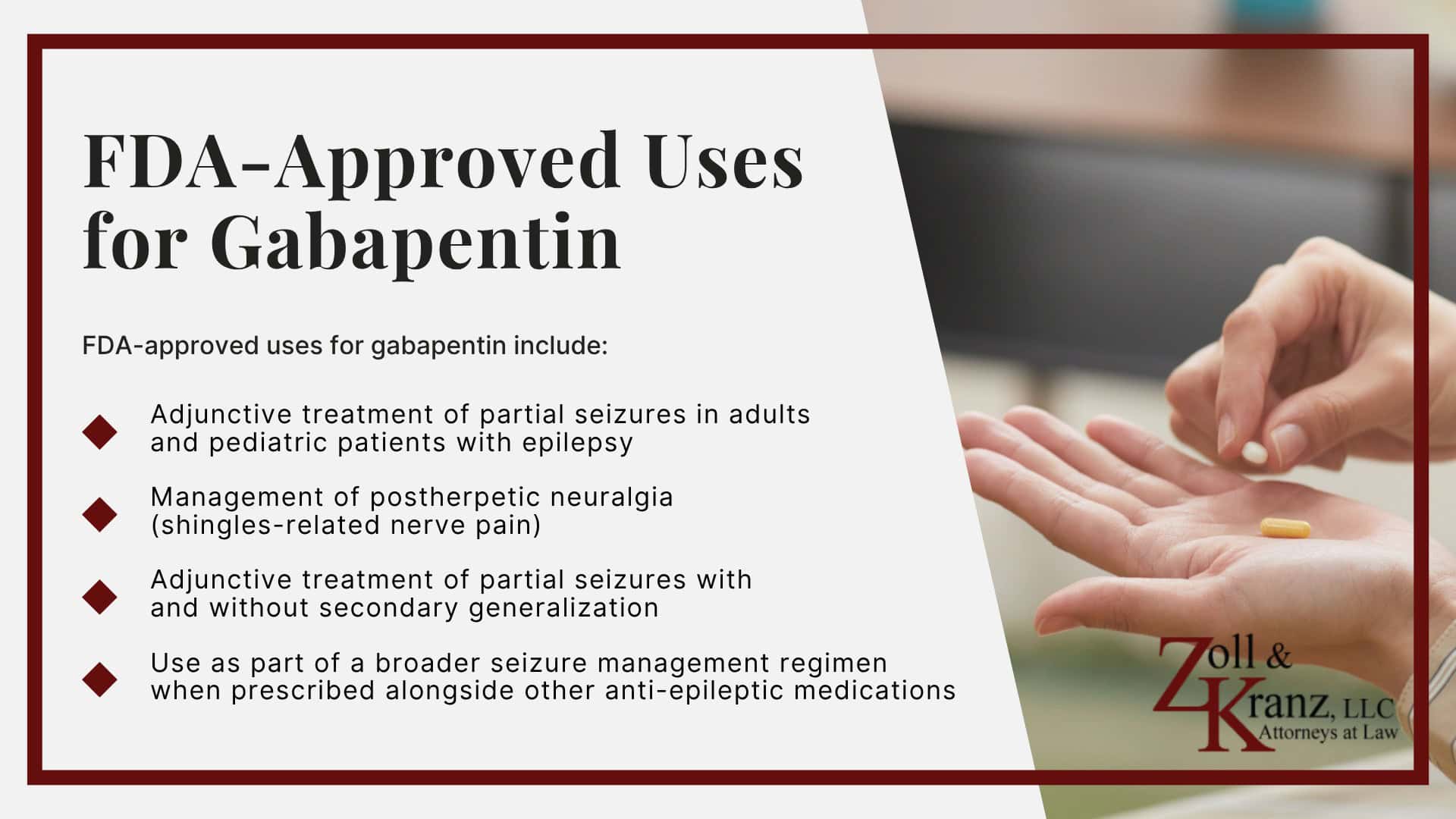 FDA-Approved Uses for Gabapentin; What Is Gabapentin; Gabapentin Lawsuit for Cognitive Impairment and Dementia Risk