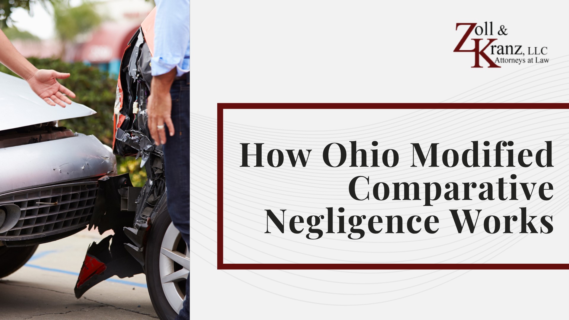 How Ohio Modified Comparative Negligence Works