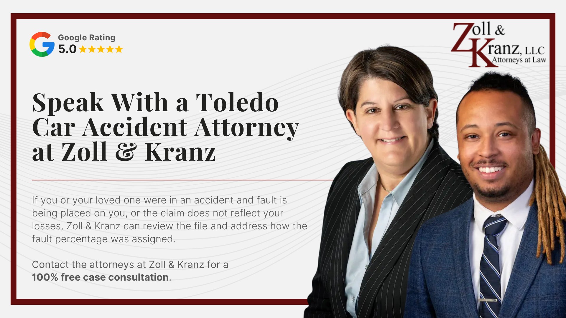 Speak With a Toledo Car Accident Attorney at Zoll & Kranz; Evidence That Supports Fault Allocation in an Ohio Car Accident Claim; Insurance Company Tactics That Reduce Toledo Car Accident Payouts; Common Toledo Car Accidents Where Fault Is Disputed; Comparative Negligence Compared to Other State Fault Systems; Calculating Compensation Under Ohio Comparative Negligence; How Fault Is Investigated After a Toledo Car Accident; The 51% Bar Rule in Ohio Car Accident Cases; How Ohio Modified Comparative Negligence Works