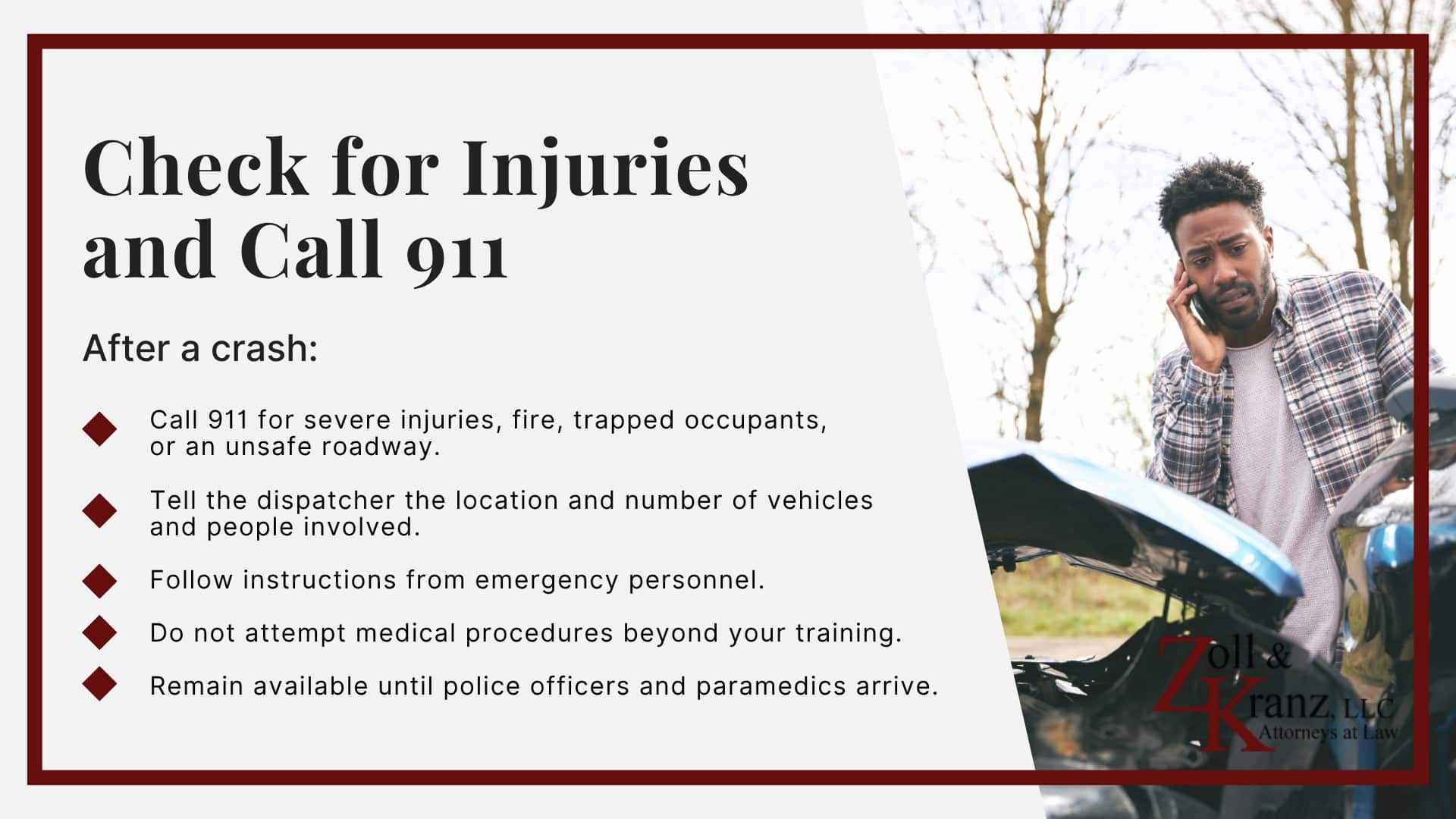Check for Injuries and Call 911